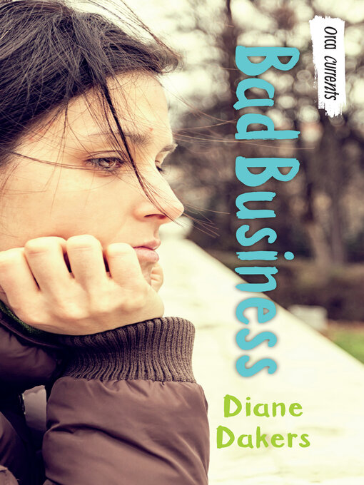 Title details for Bad Business by Diane Dakers - Available